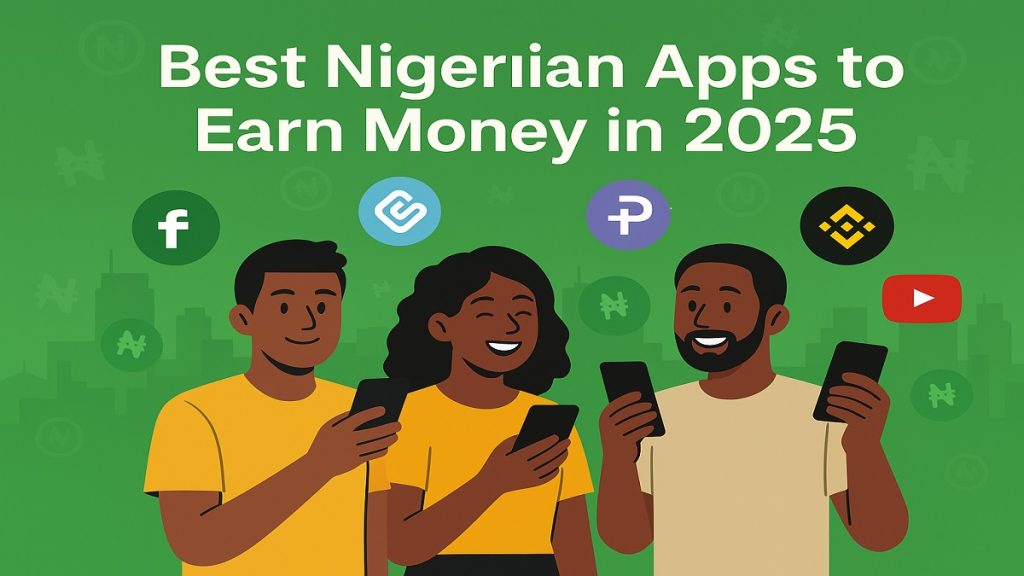 Nigerians using smartphones to earn money via top mobile apps in 2025.